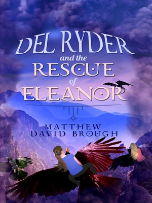 cover image of Del Ryder and the Rescue of Eleanor